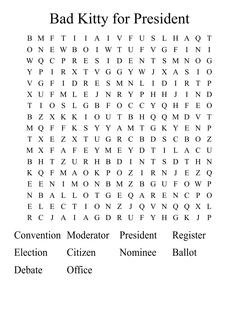 Bad Kitty For President Word Search WordMint