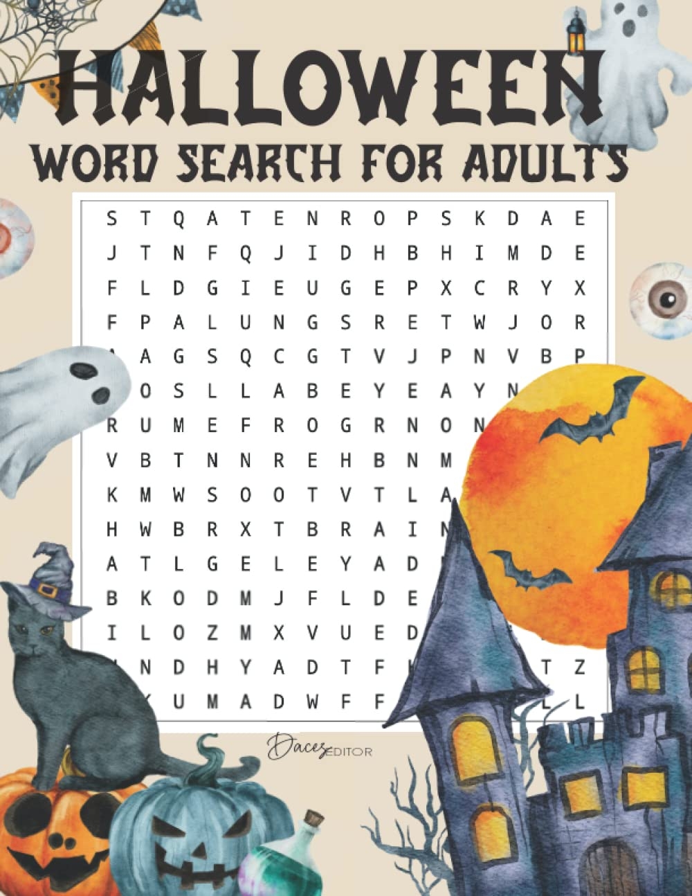 HALLOWEEN WORD SEARCH FOR ADULTS Large Print Halloween Word Search For Adults 1200 Words To Find Puzzle Books For Adults Seniors Teens With Spooky Design EDITOR DACEZ 9798354355853 Amazon Books