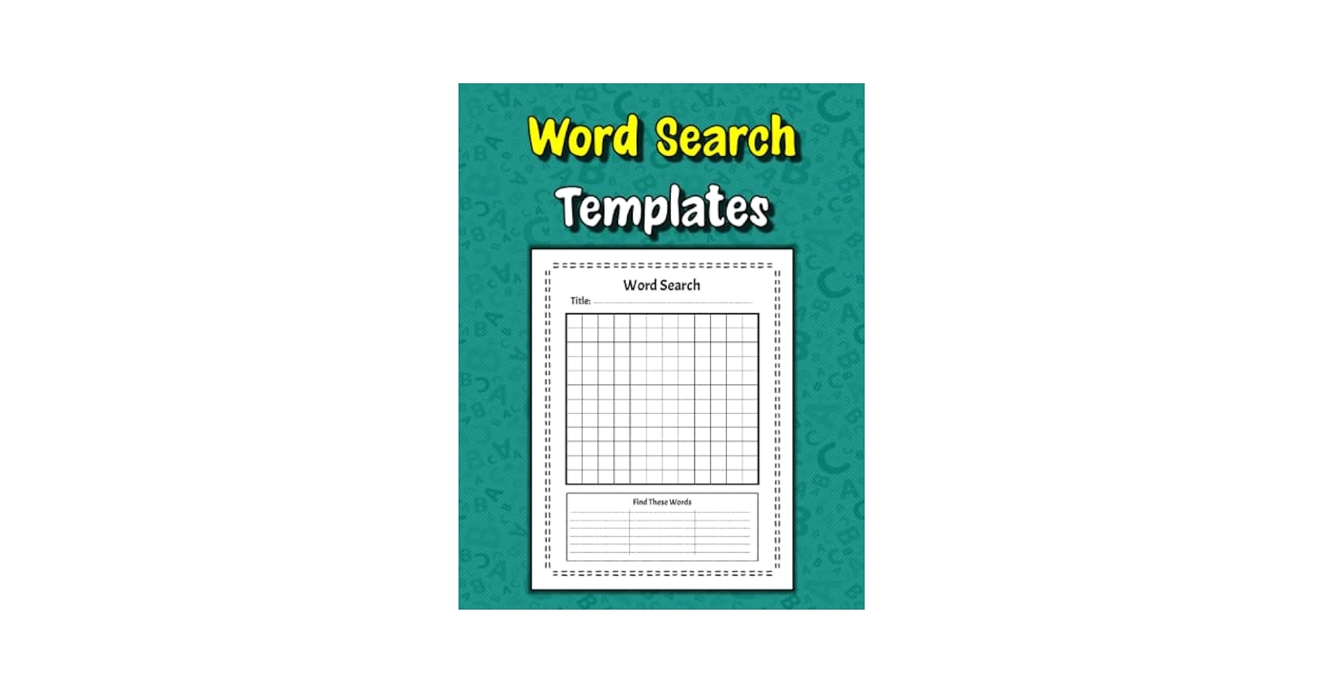 Word Search Templates Blank Word Search Template Book For Adults Kids And Teens Create Your Own Word Searches Puzzles Make Your Own Word Search Search Books Fill In The Blank Word